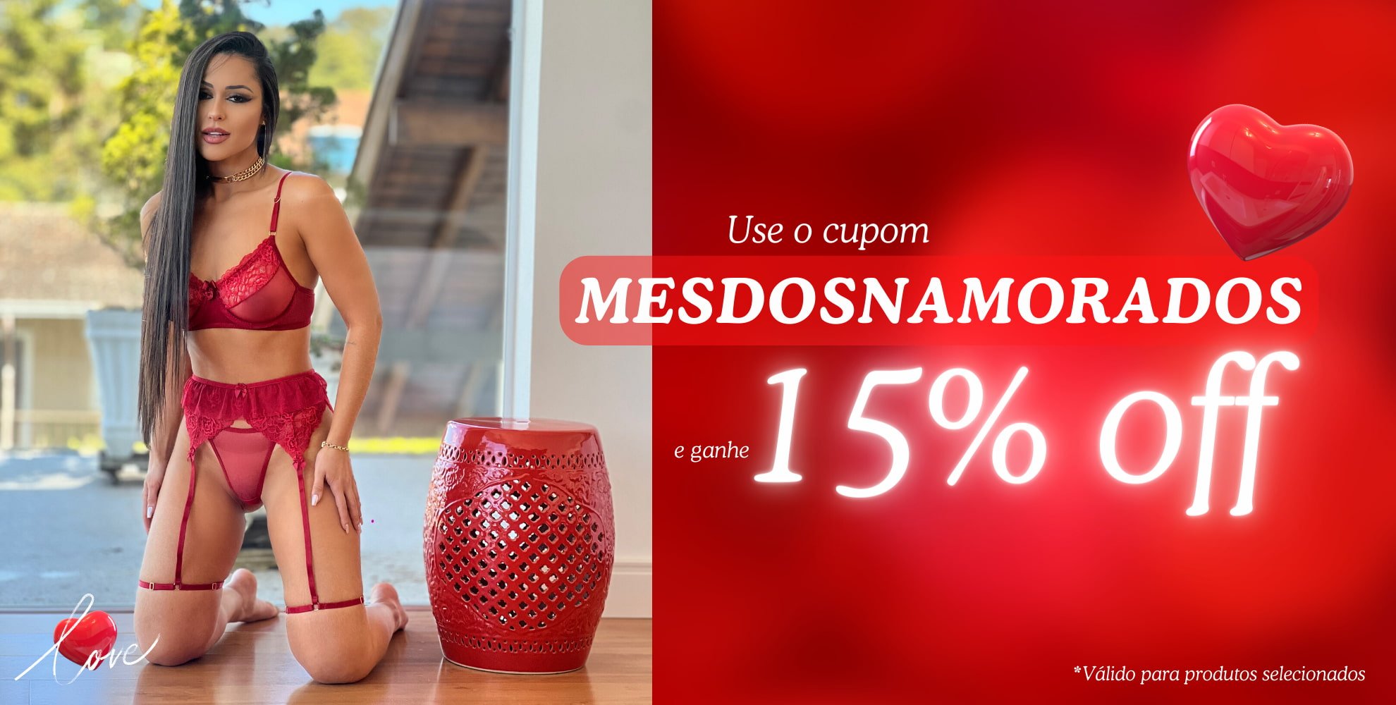 Válido para produtos desta vitrine!